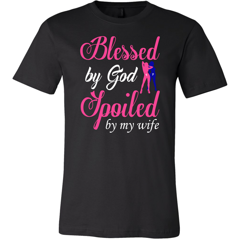 Blessed by God Spoiled by My Wife Shirts, LGBT Shirts - Dashing Tee