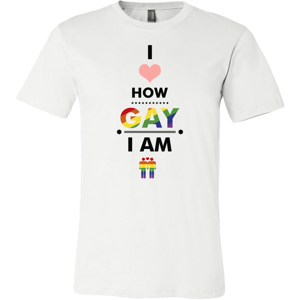 I Love How Gay I Am Shirts, LGBT Shirts, Gay Pride Shirts - Dashing Tee