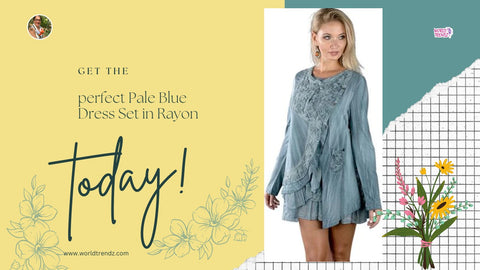 Get the perfect Pale Blue Dress Set in Rayon today!