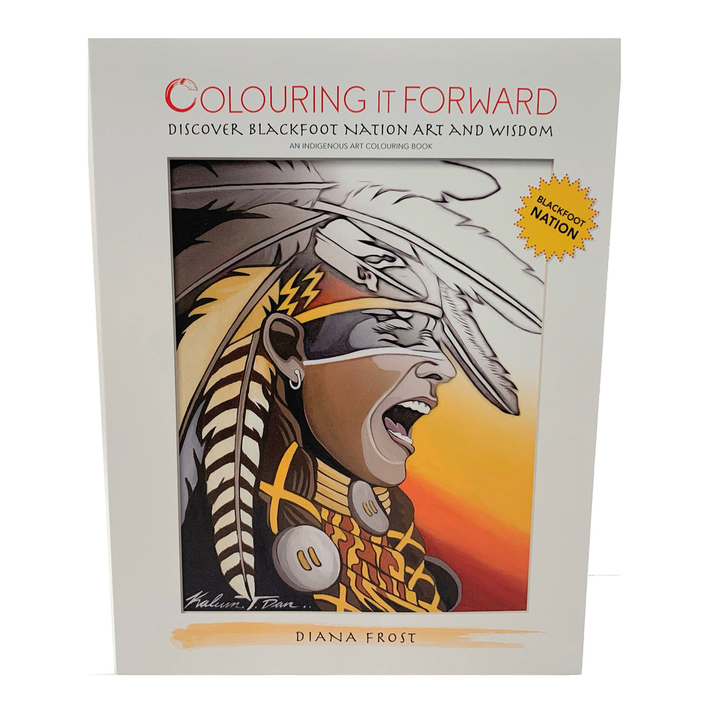 Image of Colouring It Forward Discover Blackfoot Nation Art & Wisdom Colouring Book - 8.5" x 11" - 104 Pages