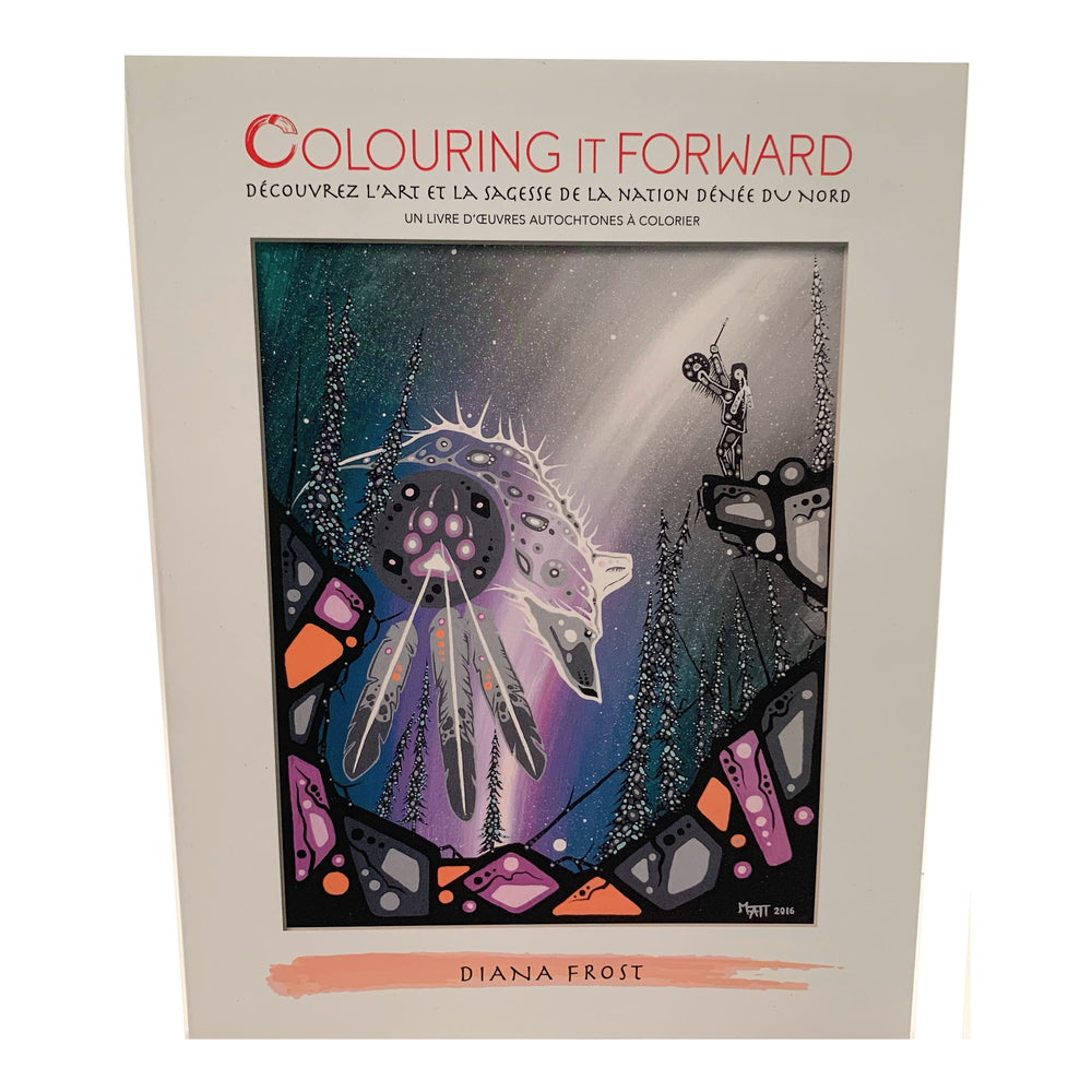 Image of Colouring It Forward Discover Northern Dene Nation Art & Wisdom Colouring Book - French