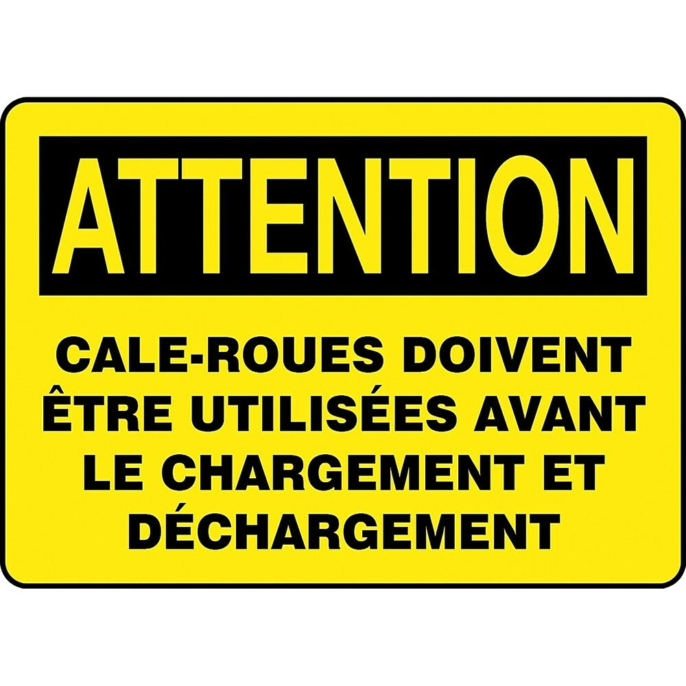 Image of Accuform Signs "Cale-Roues Doivent Etre Utilisees" Sign, 14" x 10", Vinyl, French, Yellow