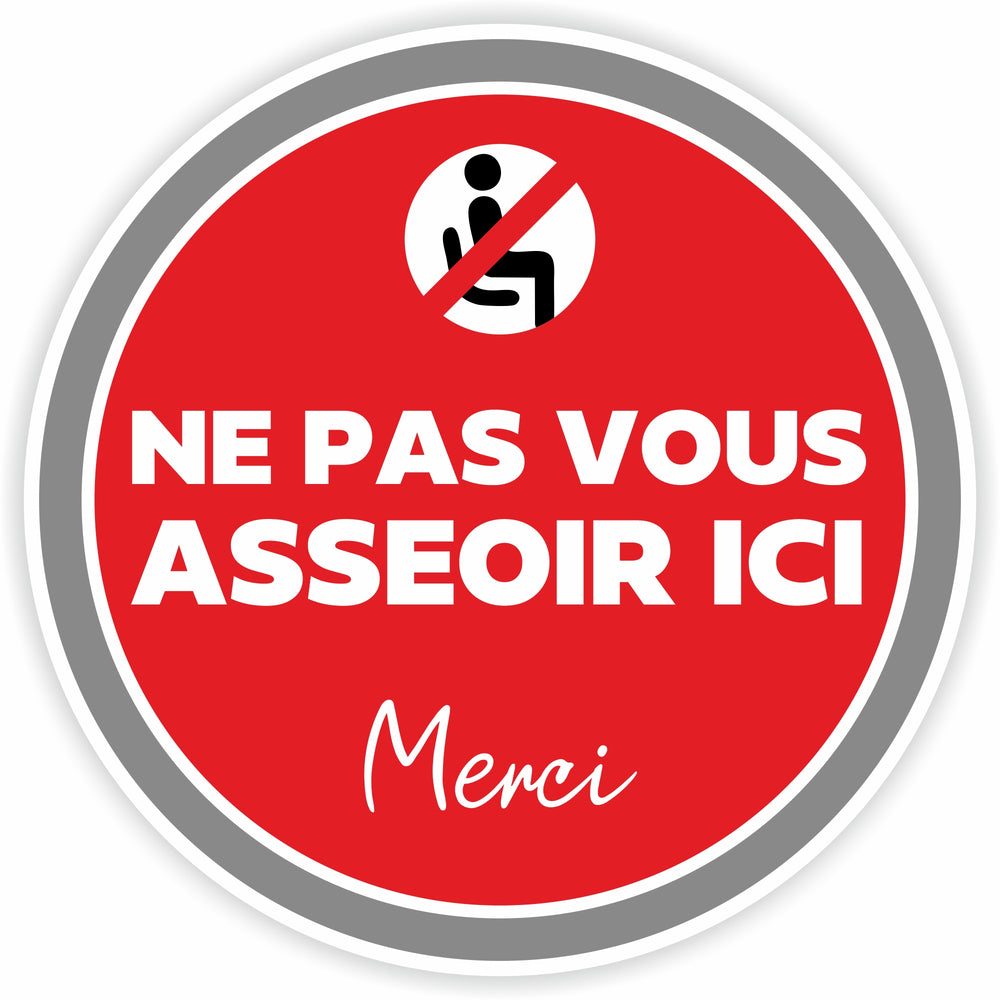 Image of Eddie's Vinyl "Ne pas vous asseoir ici" Social Distancing Decal - 7.5" Diameter - French, Red