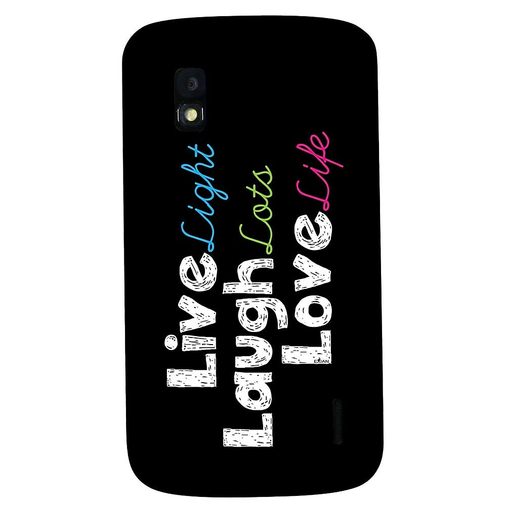 Image of Exian Case for Google Nexus 4 - Live Laugh Love, Black