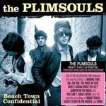 The Plimsouls – Beach Town Confidential (Live At The Golden Bear 1983)