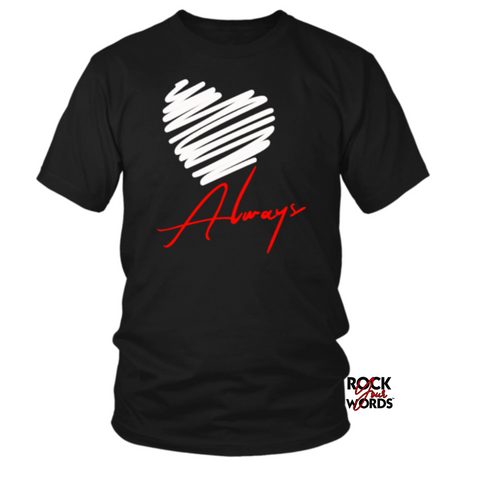 Rock Your Words (Always & Forever Couples Custom T-Shirts)