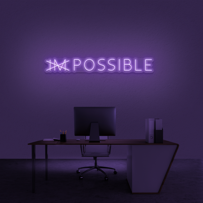 '(Im)possible' Neon Sign — The Neon Sign Co