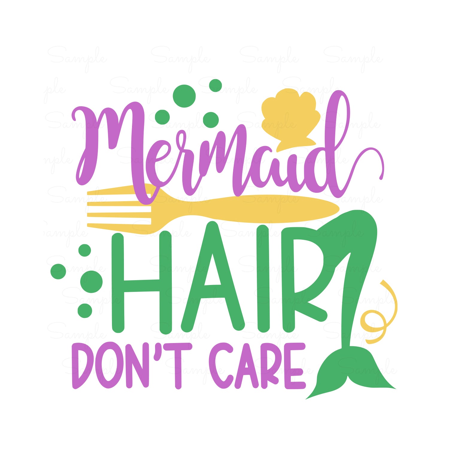 Free Free 146 Mermaid Hair Don&#039;t Care Svg Free SVG PNG EPS DXF File