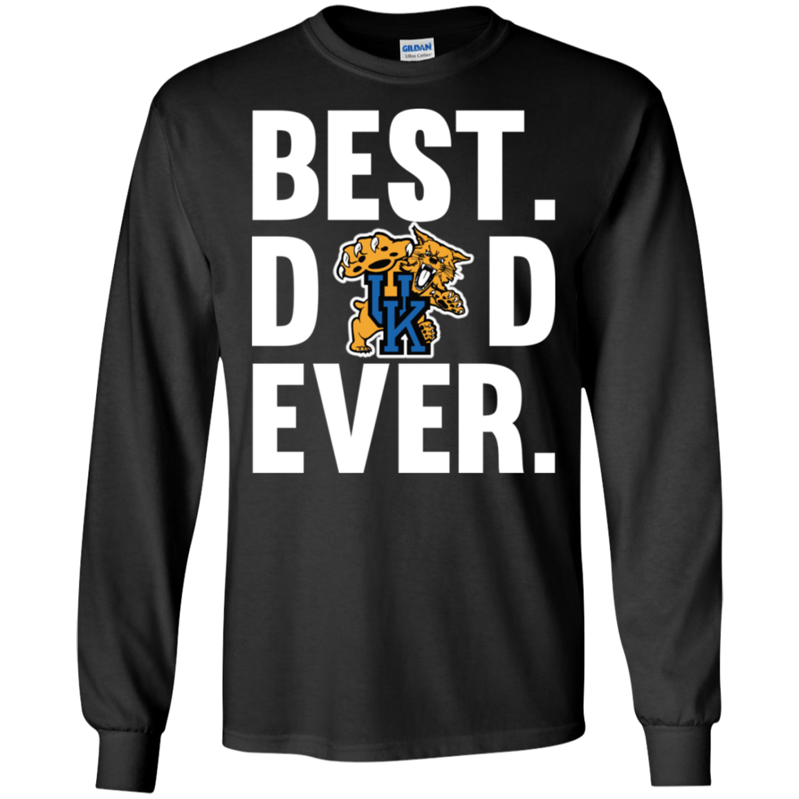 Best Dad Ever Kentucky Wildcats Shirt Father Day Ultra Shirt