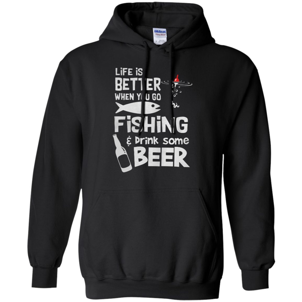 Life Is Better When You Go Fishing Drink Some Beer Shirt 