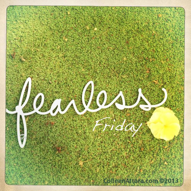 fearless friday