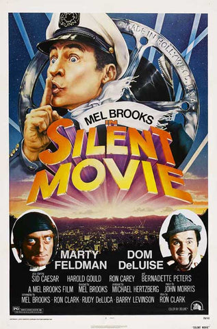 An original movie poster for Mel Brooks' Silent Movie by John Alvin