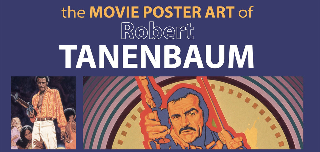 The Movie Postert Art of Robert Tanenbaum
