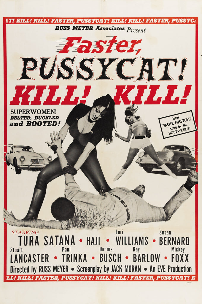 An original movie poster for the film Faster Pussycat Kill Kill