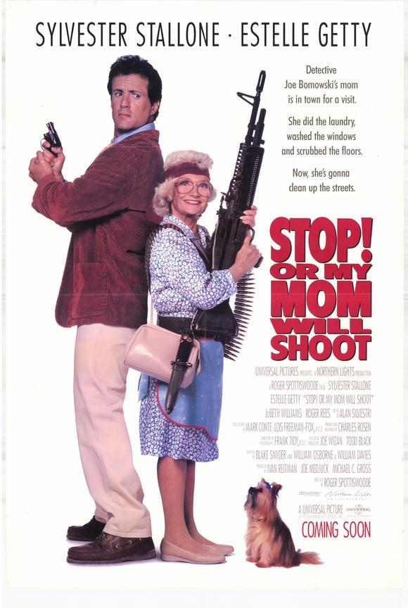 An original movie poster for the film Stop! or my mom will shoot