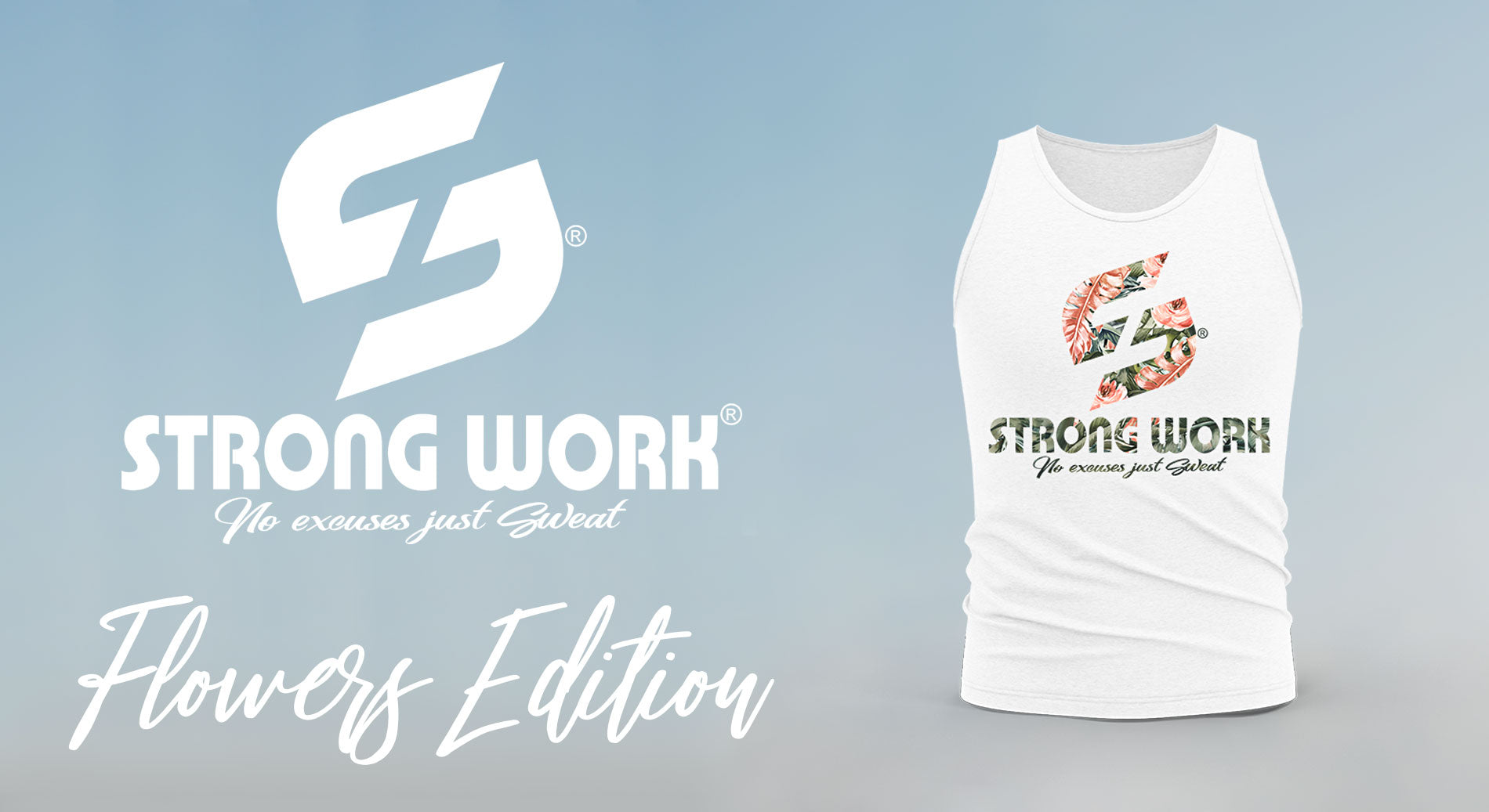 STRONG WORK FLOWERS EDITION FOR WOMEN