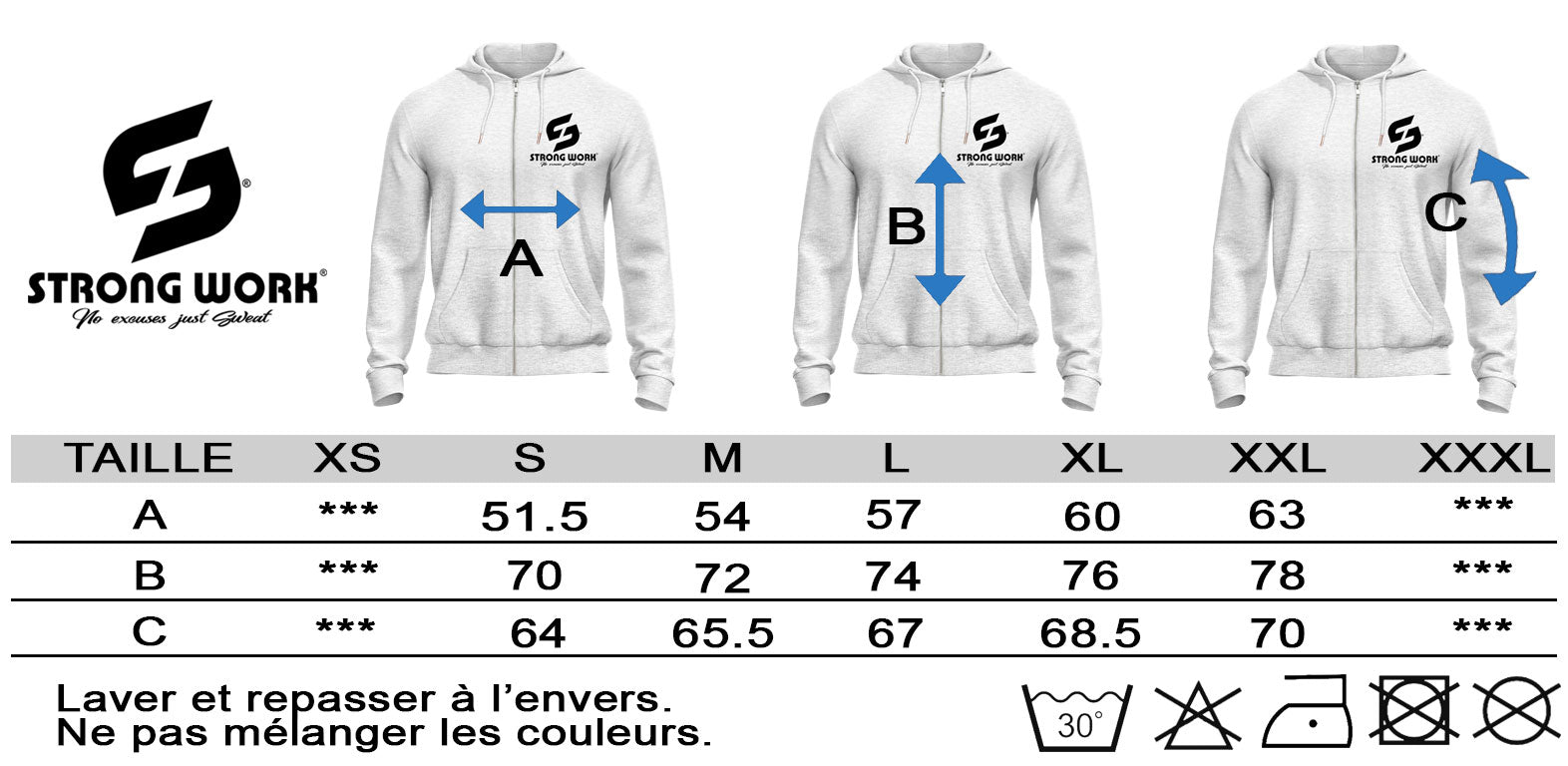 GUIDE DES TAILLES SWEAT SHIRT A CAPUCHE ZIPPE STRONG WORK CLASSIC