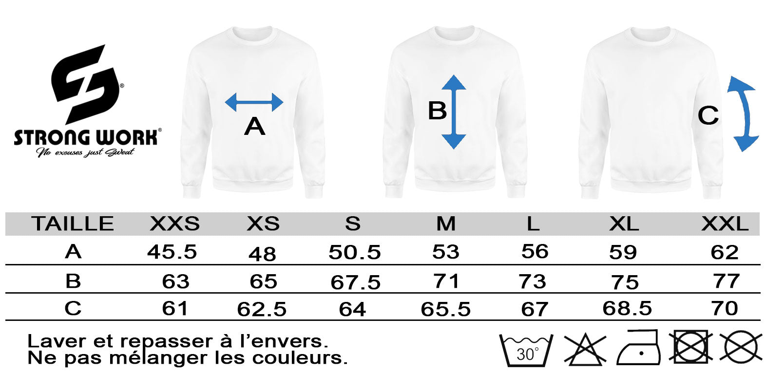 GUIDE DES TAILLES STRONG WORK - SWEAT-SHIRT EN COTON BIO IF YOU SEE ME LESS I'M DOING MORE POUR FEMME