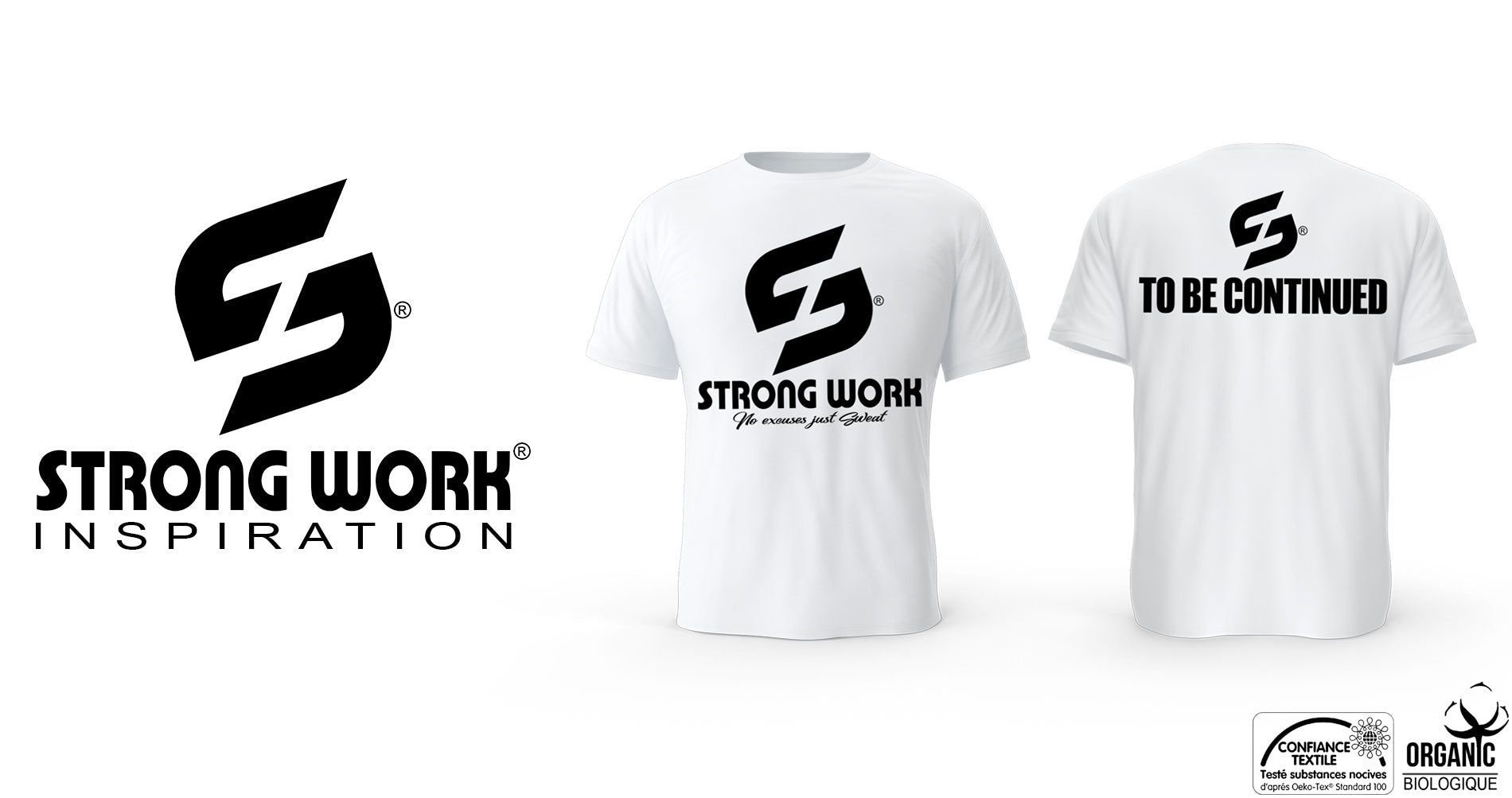 T-SHIRT BIO STRONG WORK TO BE CONTINUED POUR HOMME