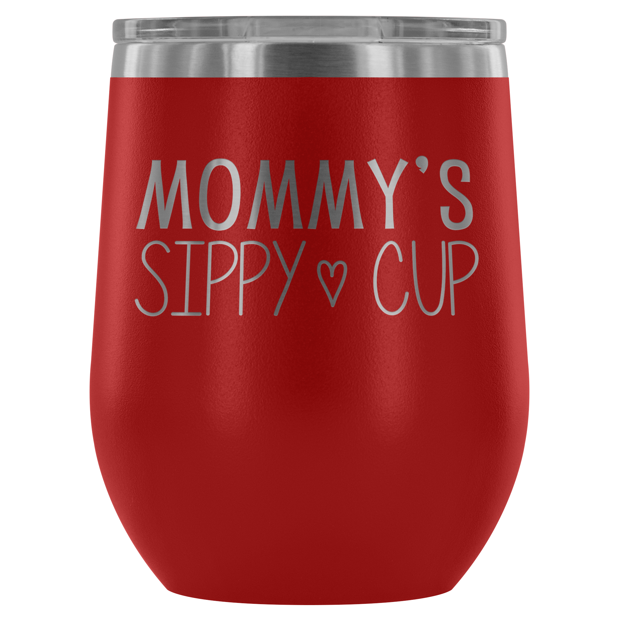 Download Mom Tumbler - Mommy's Sippy Cup - 12 oz Stainless Steel ...