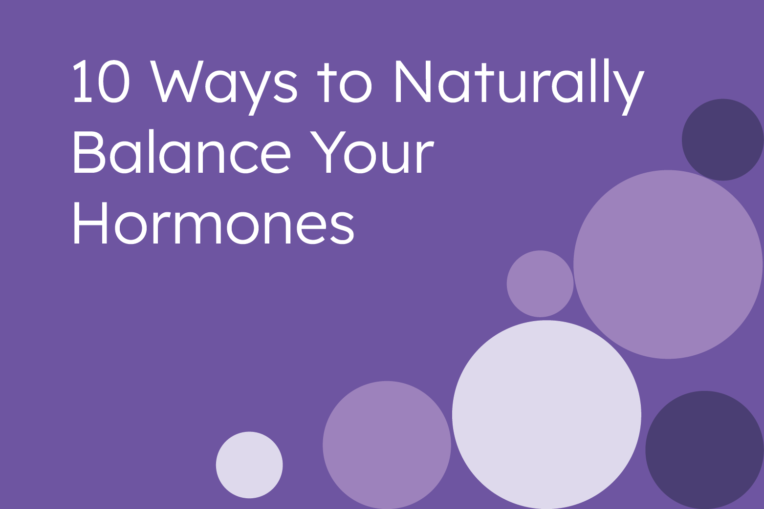 The 10 Best Foods to Balance Wacky Hormones  Foods to balance hormones,  Diet and nutrition, Health food