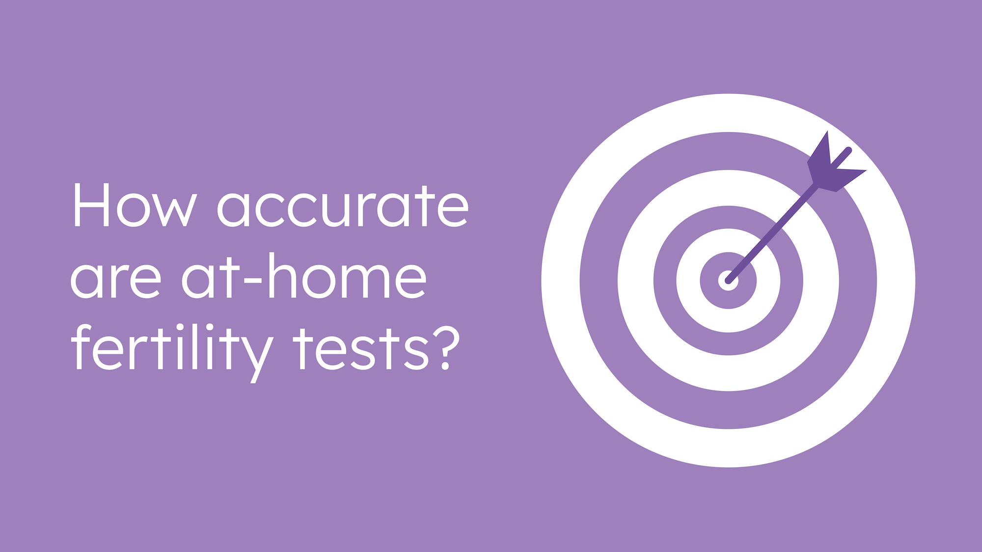 how accurate are at-home fertility tests?