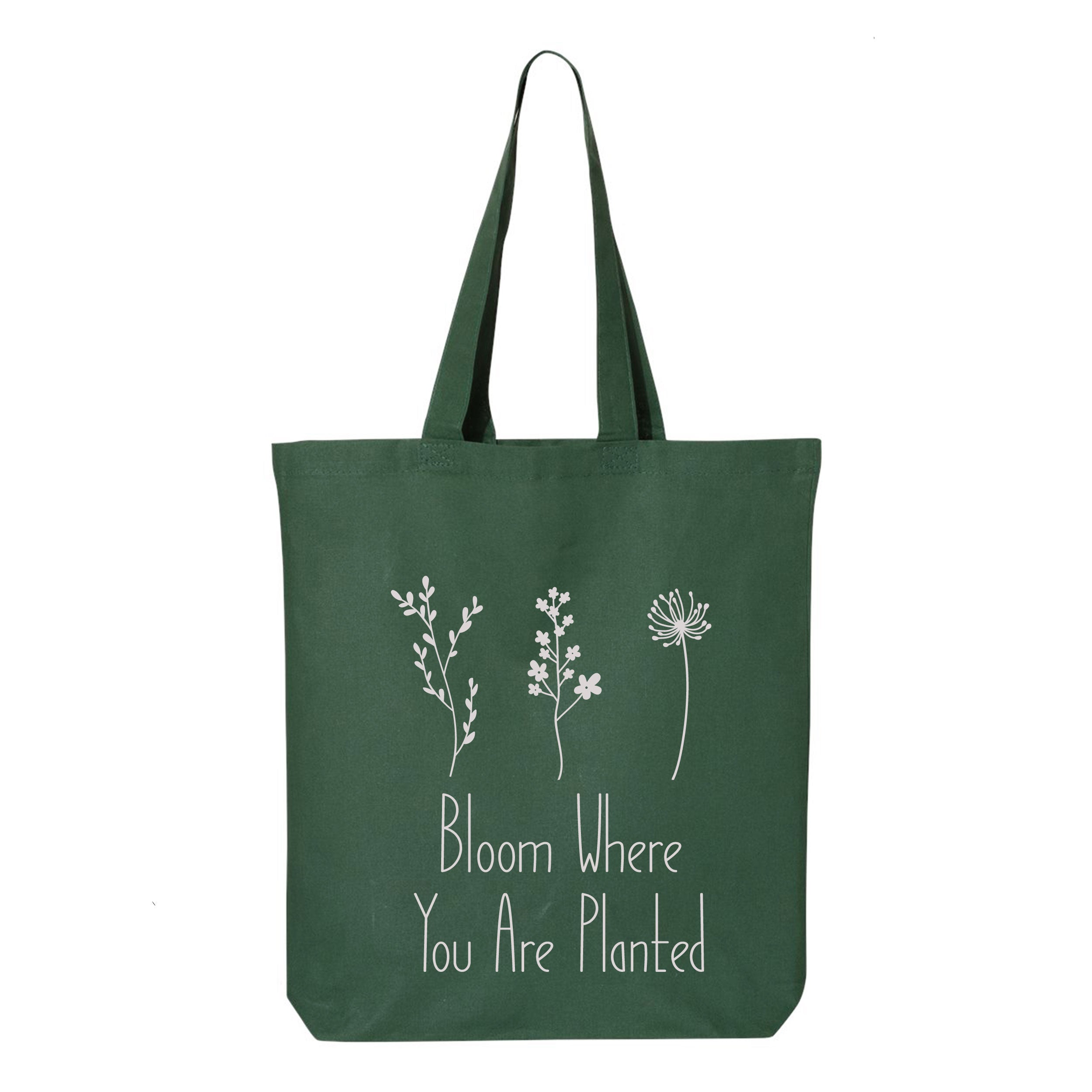 Bloom Where You Are Planted Tote Bag – AllDay US