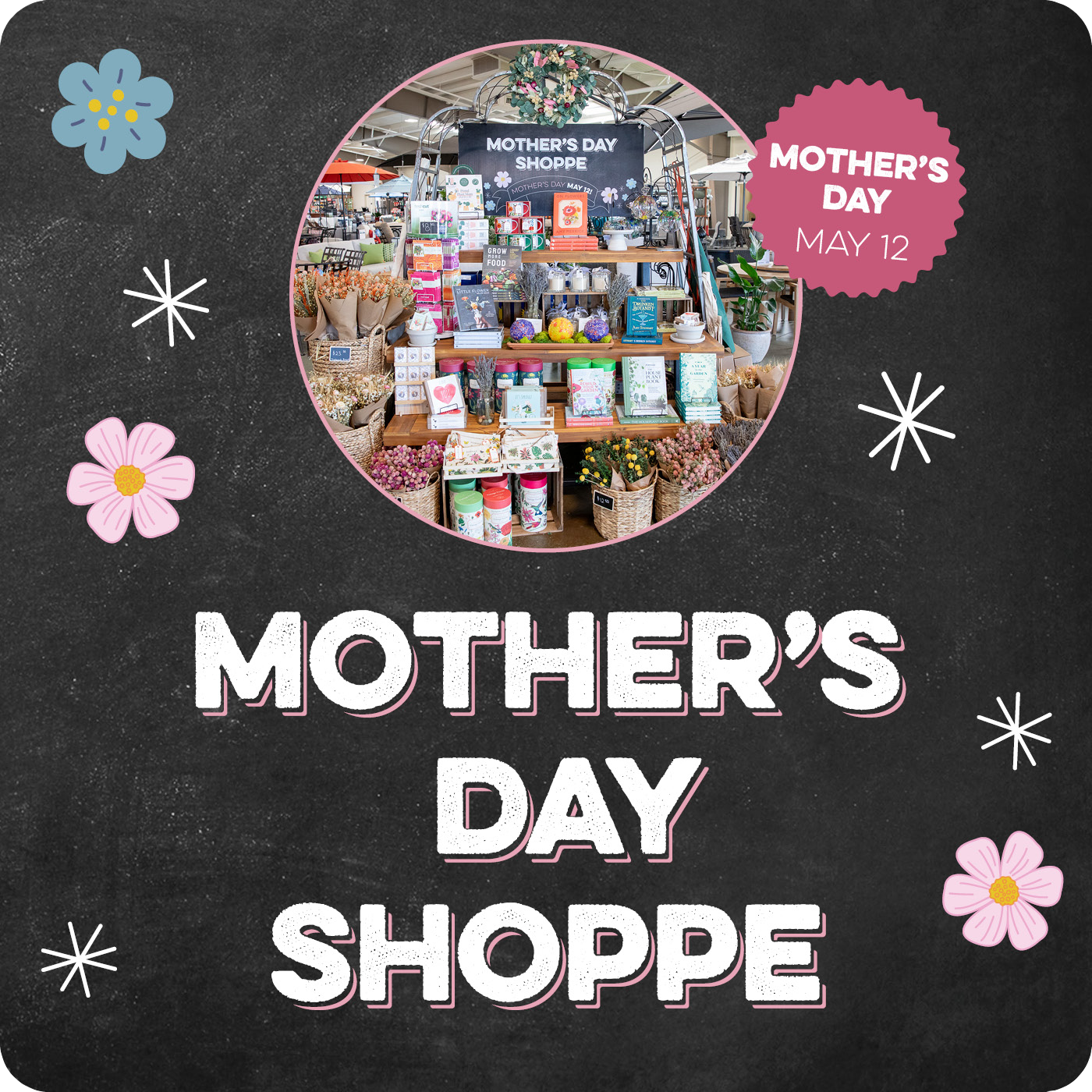 Mother’s Day Shoppe