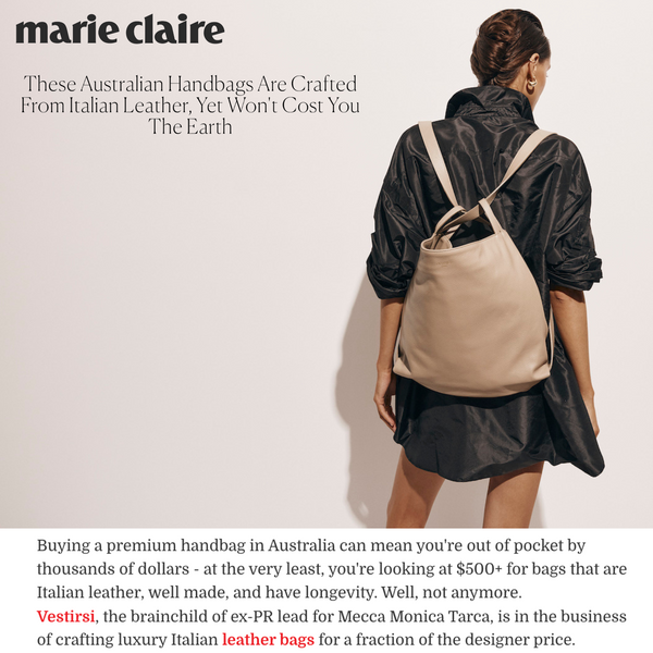 MARIE CLAIRE: THESE AUSTRALIAN HANDBAGS ARE CRAFTED FROM ITALIAN LEATHER YET WONT COST YOU THE EARTH