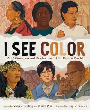 I See Color: An Affirmation and Celebration of Our Diverse World - Stories Like Me