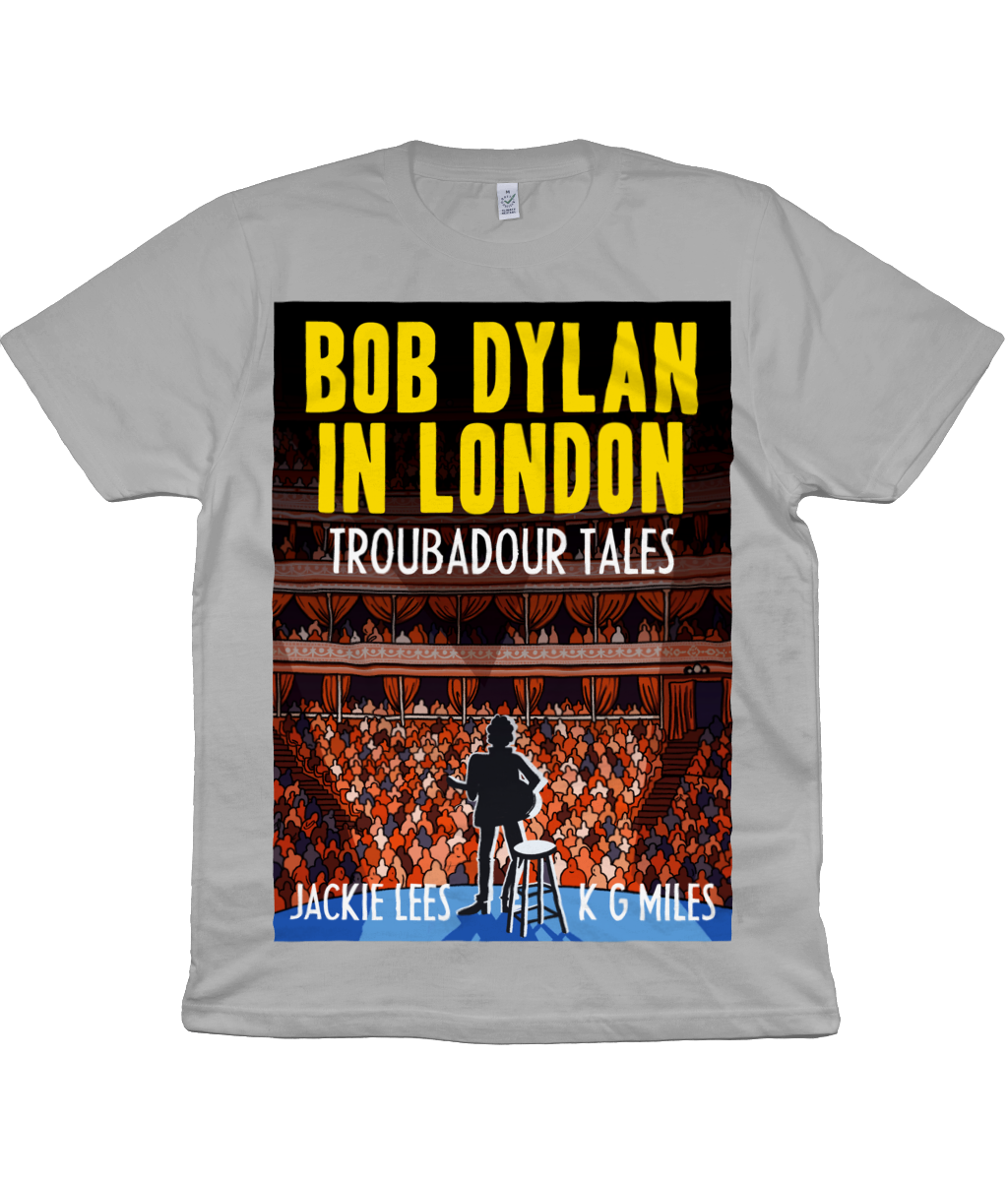 BOB DYLAN IN LONDON - TROUBADOUR TALES – DEAD POSH