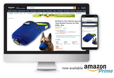 Buy K9 Mask® on the Amazon Store with Prime Shipping
