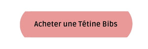 Tétines Bibs : les tétines ergonomiques et stylées – Les Biscottes