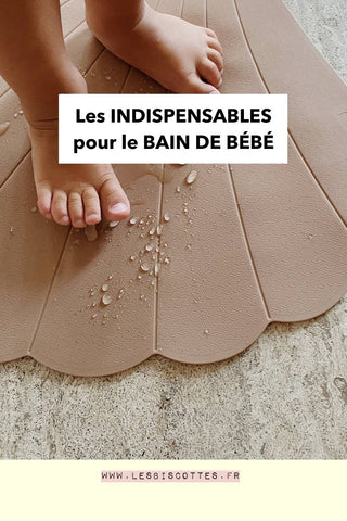 les indispensables pour le bain de bébé