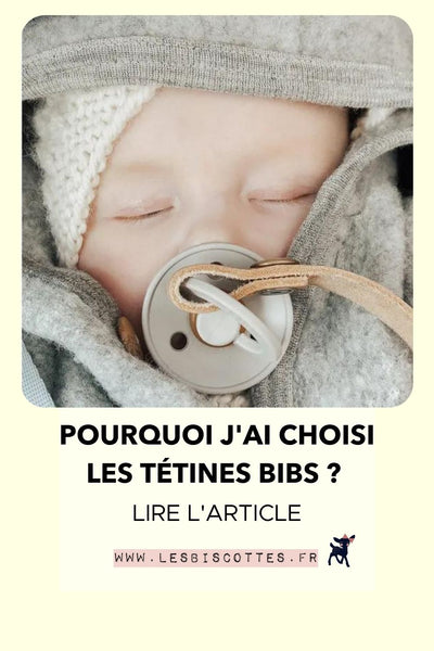 Les tétines BIBS en 6 grandes questions