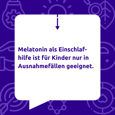 Melatonin Einschlafhilfe Kinder