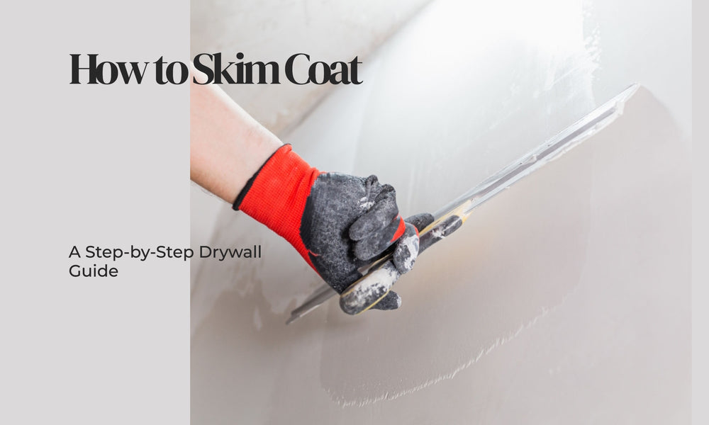 How to Skim Coat