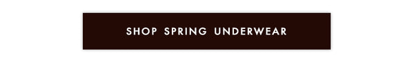 Shop Spring Underwear