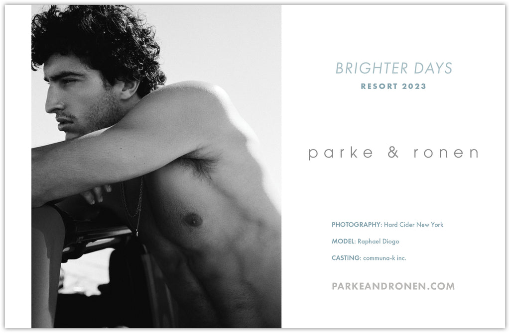 Parke & Ronen Resort 2023 - Brighter Days