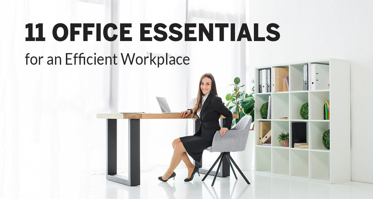 11 Office Essentials for an Efficient Workplace (Updated 2020 ...