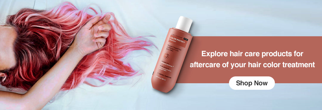 Explore hair care products for aftercare of your hair color treatment.