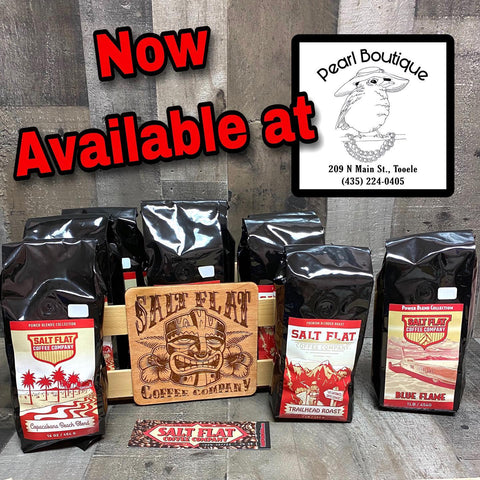 Salt Flat Coffee now available at Pearl Boutique Tooele