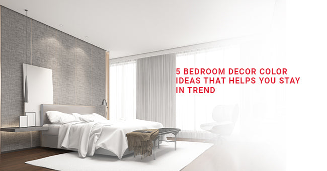 Bedroom Decor Color Ideas