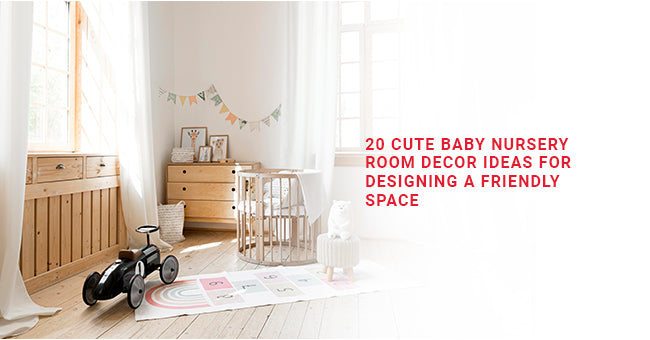 Baby Nursery Room Decor