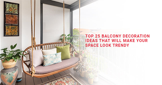 Balcony Decoration Ideas