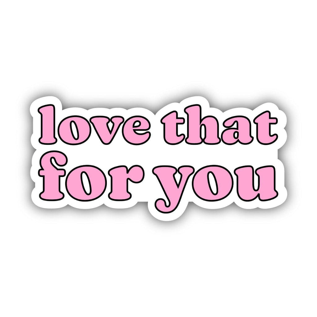 You Are My Heart Pink Love Sticker – Big Moods