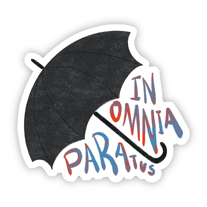 In Omnia Paratus Umbrella Sticker Big Moods