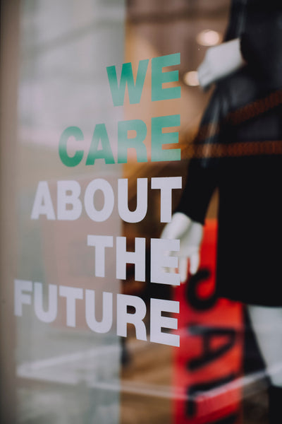 Shop window with the words "we care about the future"