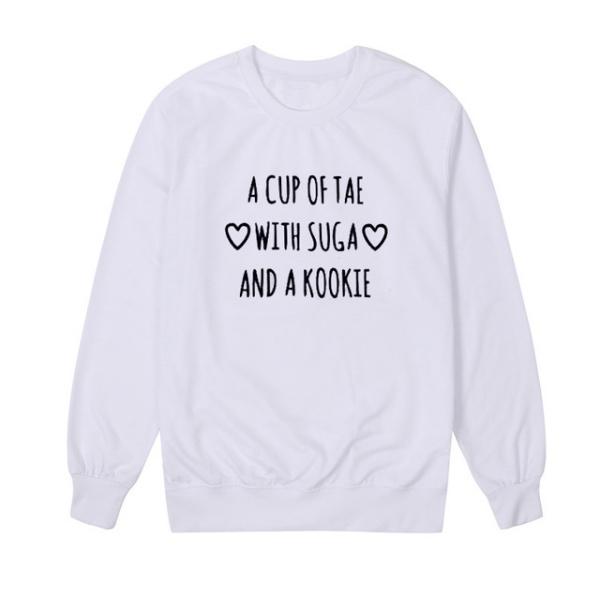 Bts Sweatshirt A Cup Of Tae With Suga And A Kookie Sweatshirt Topwear