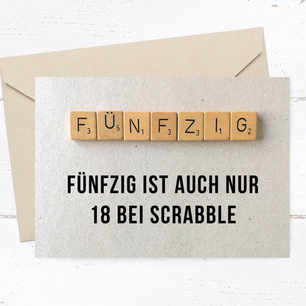 Einladung 50 ist auch nur 18 bei Scrabble